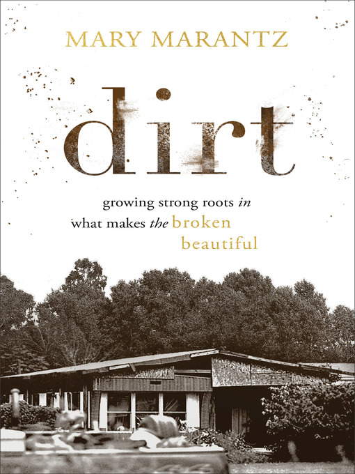 Title details for Dirt by Mary Marantz - Wait list